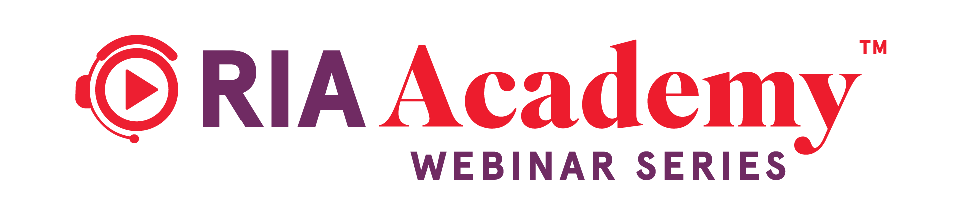 RIA Academy Webinar Series